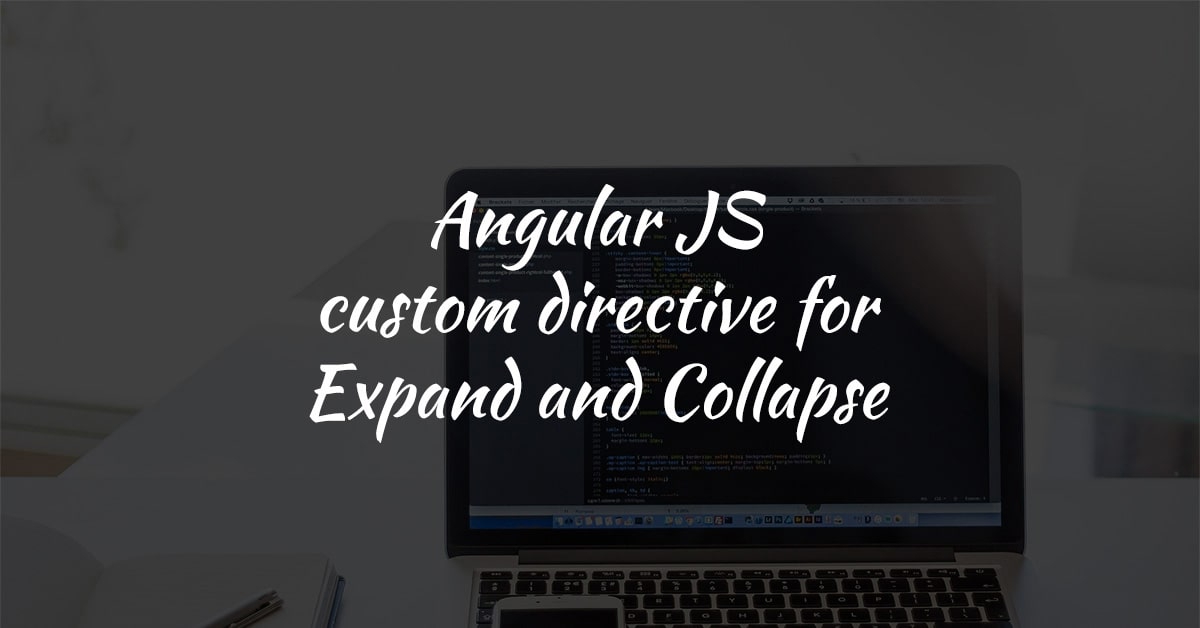 AngularJS Custom Directive for Expand Collapse