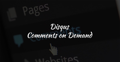 How to Load Disqus Comments on Demand?